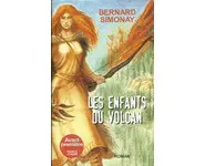 Les Enfants du volcan ( Bernard Simonay