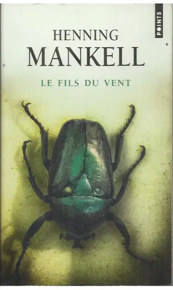 Le Fils du vent ( Henning Mankell )