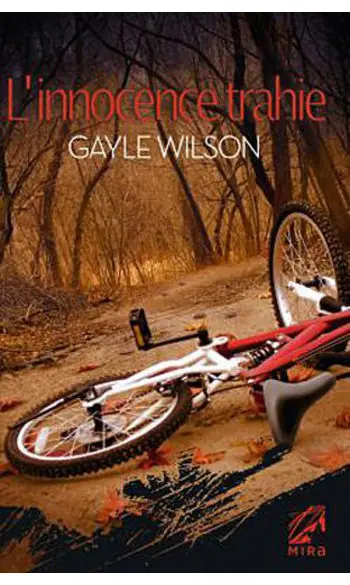 L'innocence Trahie ( Gayle Wilson )