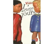 L'écume des jours ( Boris Vian )