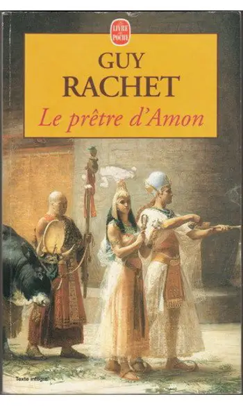 Le prêtre d'Amon ( Guy Rachet )