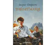 Theo et marie ( Duquesne Jacques )
