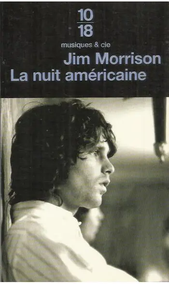 La Nuit américaine ( Jim Morrison )