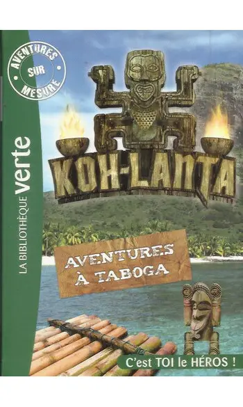 Koh-Lanta - Aventures à Taboga