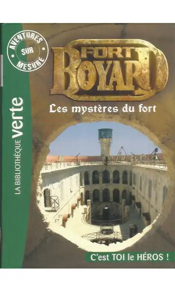 Fort Boyard, Les mystères du Fort