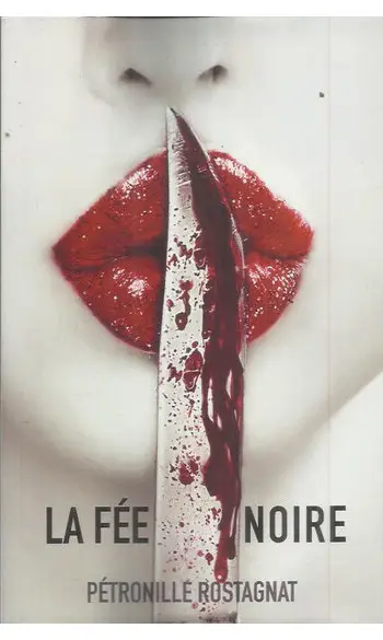 La Fee Noire ( Pétronille Rostagnat )