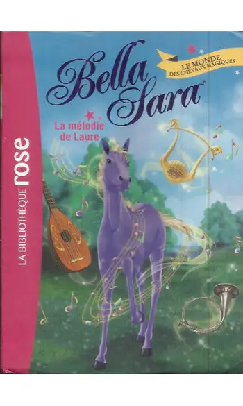 Bella Sara 06 - La mélodie de Laure