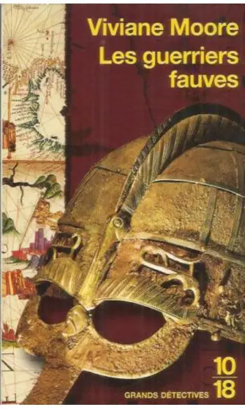 Les Guerriers Fauves ( Viviane Moore )