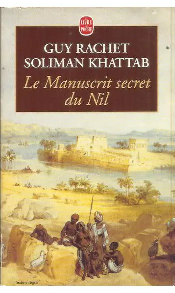 Le Manuscrit secret du Nil ( Guy Rachet