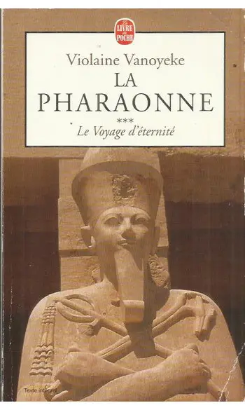 La Pharaonne, tome 3 ( Violaine vanoyeke