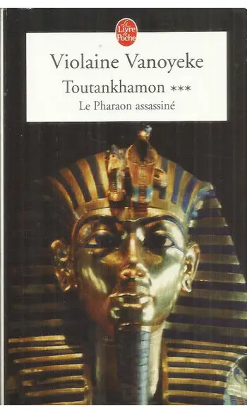 Toutankhamon, Tome 3 ( V vanoyeke )