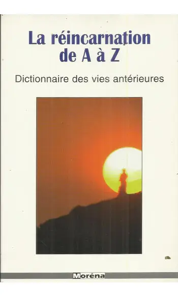 Dictionnaire des vies antérieures