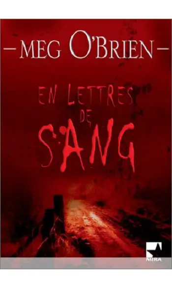 En lettres de sang ( O'Brien Meg )