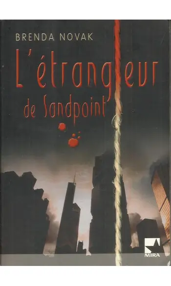 L'étrangleur de Sandpoint ( Brenda Novak