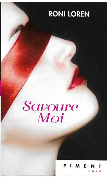 Savoure-moi ( Roni Loren )