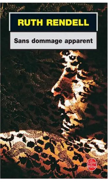 Sans dommage apparent ( Ruth rendell )