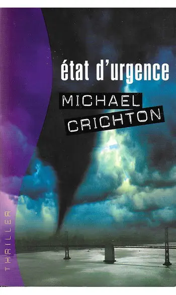 Etat d'urgence ( Michael CRICHTON )