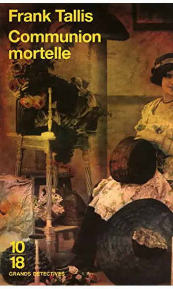 Communion mortelle ( Frank TALLIS )