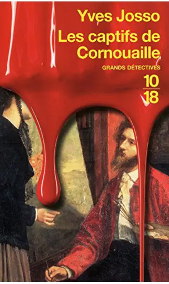 Les captifs de Cornouaille ( Yves JOSSO