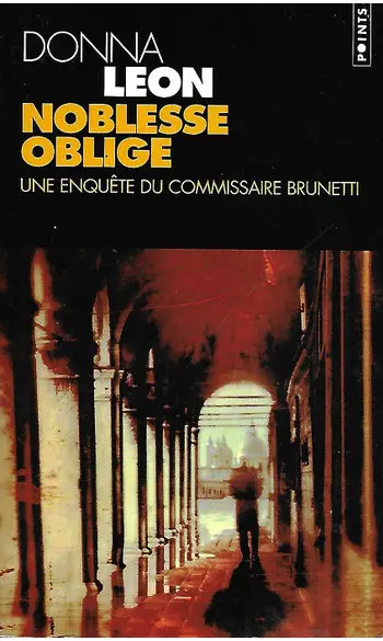 Noblesse oblige ( Donna Leon )