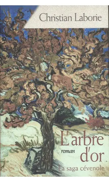 L'Arbre d'Or ( Christian Laborie )