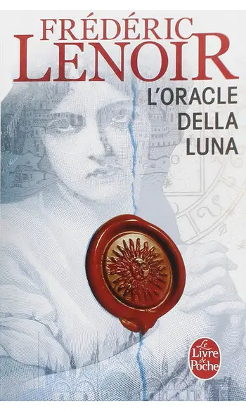 L'Oracle della Luna ( Frederic Lenoir )