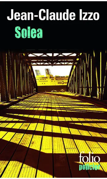 Solea ( Jean-Claude Izzo )