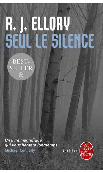 Seul le silence ( R. J. Ellory )