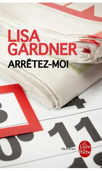 Arrêtez-moi ( Lisa Gardner )