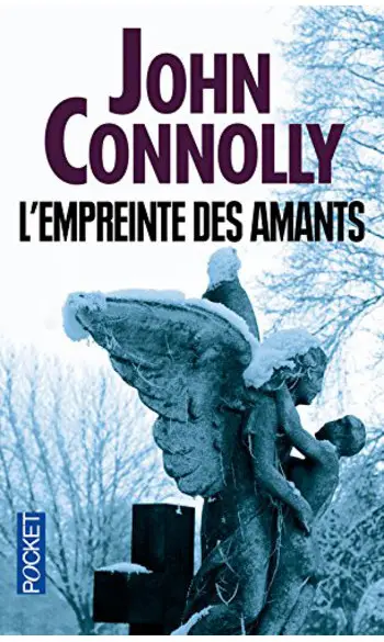 L'empreinte des amants ( John CONNOLLY )