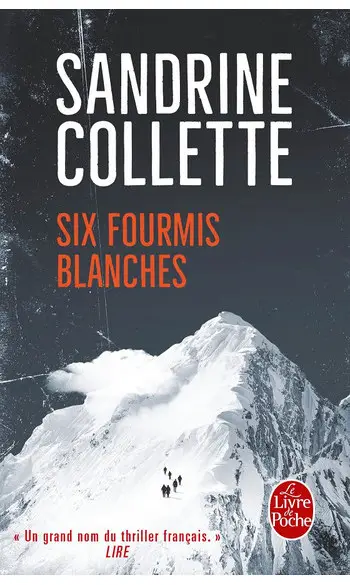 Six fourmis blanches ( Sandrine Collette