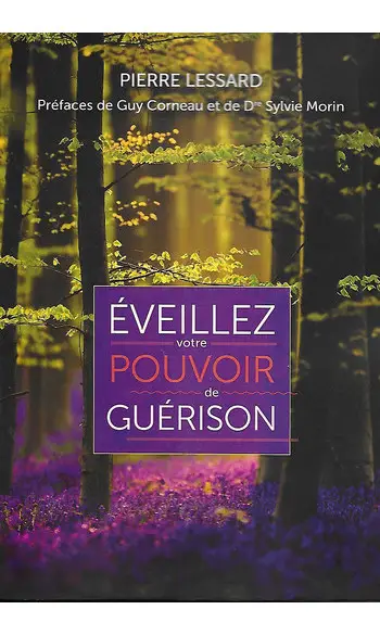 Eveillez votre pouvoir de guérison