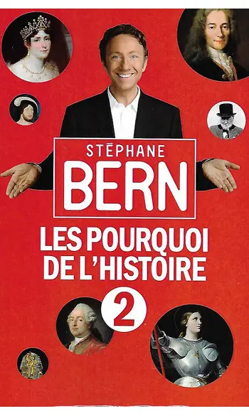 Les pourquoi de l'histoire T 2 ( St Bern