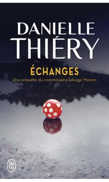 Echanges ( Danielle Thiery )