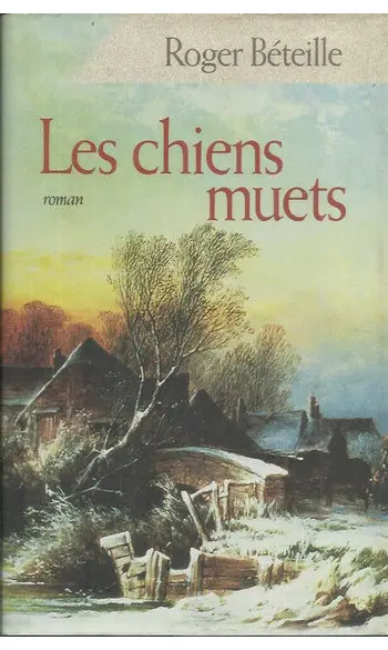 Les Chiens muets ( Roger Béteille )