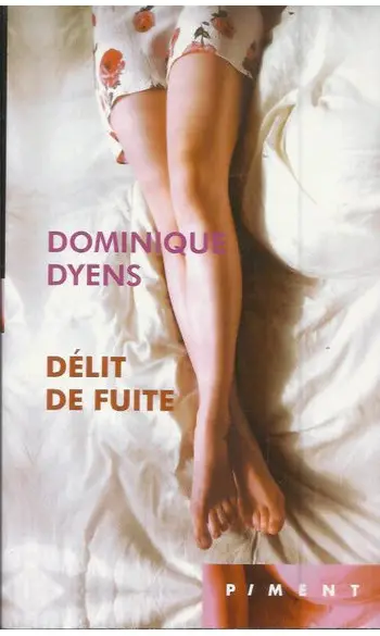 Délit de fuite ( Dominique Dyens )