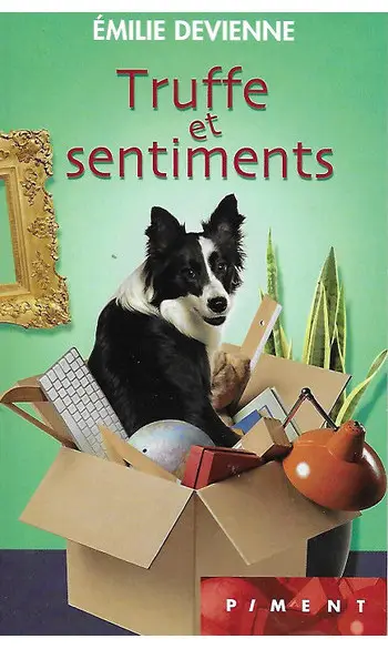 Truffe et sentiments ( Emilie Devienne )