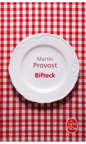 Bifteck ( Martin Provost )