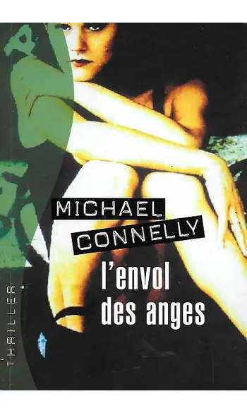 L'Envol des anges ( Michael Connelly )
