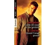 Garde du corps d'une héritière - Quand l