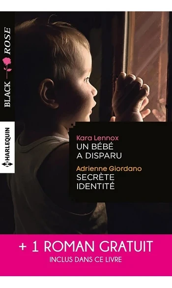 Un bébé a disparu ; Secrète identité ; F