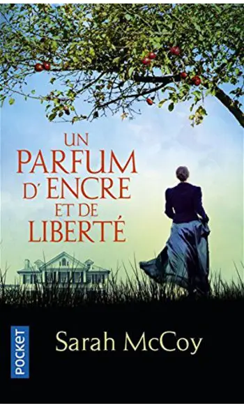 Un parfum d'encre et de liberté ( Sarah