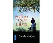 Un parfum d'encre et de liberté ( Sarah