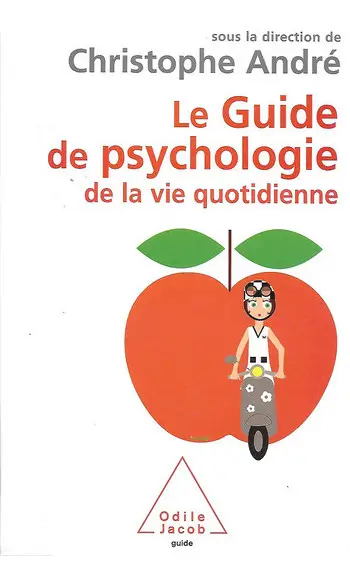 Guide de psychologie de la vie quotidien