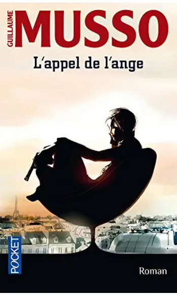 L'appel de l'ange ( Guillaume Musso )