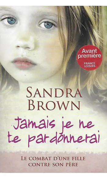 Jamais je ne te pardonnerai ( S BROWN )