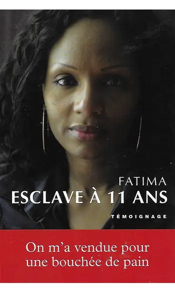 Esclave à 11 ans ( Fatima )
