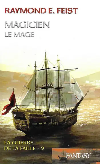 La Guerre de la Faille, Tome 2: Magicien