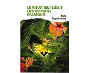 Le Vieux qui lisait des romans d'amour (