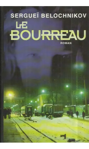 Le bourreau ( Sergueî Belochnikov )